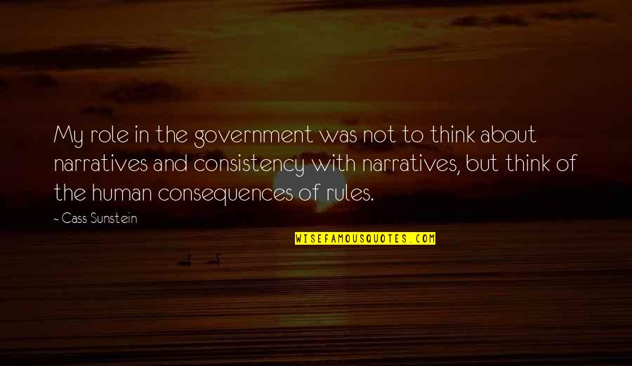 Villamayor De Monjard N Quotes By Cass Sunstein: My role in the government was not to