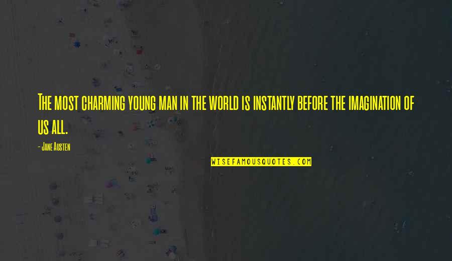Vin Diesel Winning Quote Quotes By Jane Austen: The most charming young man in the world Vin Diesel Winning Quote Quotes By Jane Austen: The most charming young man in the world