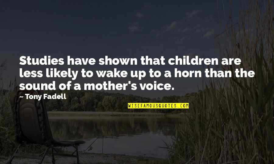 Vince Gill Quotes By Tony Fadell: Studies have shown that children are less likely