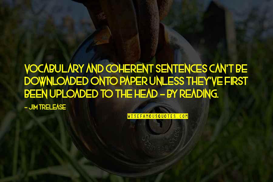 Violence Creates More Violence Quotes By Jim Trelease: Vocabulary and coherent sentences can't be downloaded onto Violence Creates More Violence Quotes By Jim Trelease: Vocabulary and coherent sentences can't be downloaded onto