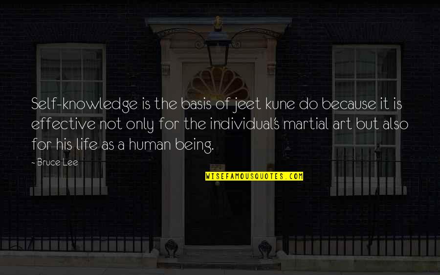 Violines Romanticos Quotes By Bruce Lee: Self-knowledge is the basis of jeet kune do Violines Romanticos Quotes By Bruce Lee: Self-knowledge is the basis of jeet kune do