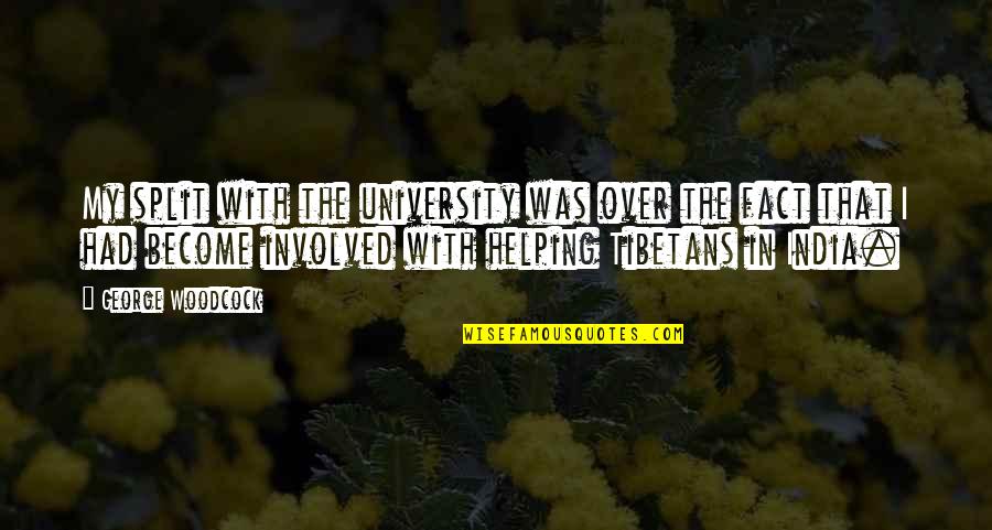 Virginia Hamilton Adair Quotes By George Woodcock: My split with the university was over the