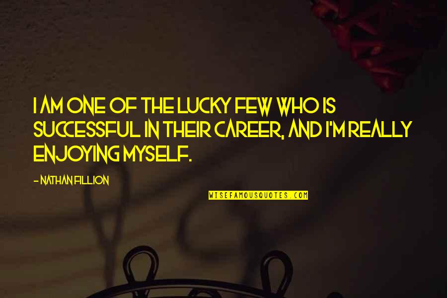Virginica Taxonomy Quotes By Nathan Fillion: I am one of the lucky few who Virginica Taxonomy Quotes By Nathan Fillion: I am one of the lucky few who