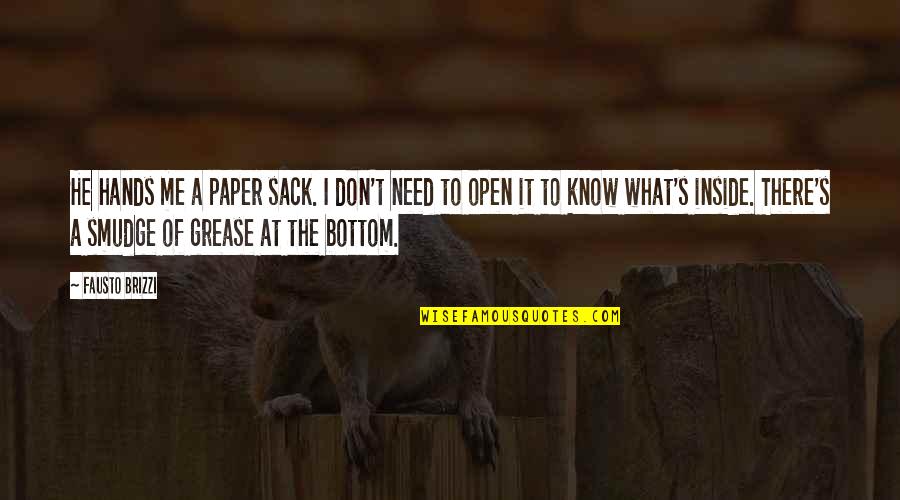 Virign Quotes By Fausto Brizzi: He hands me a paper sack. I don't