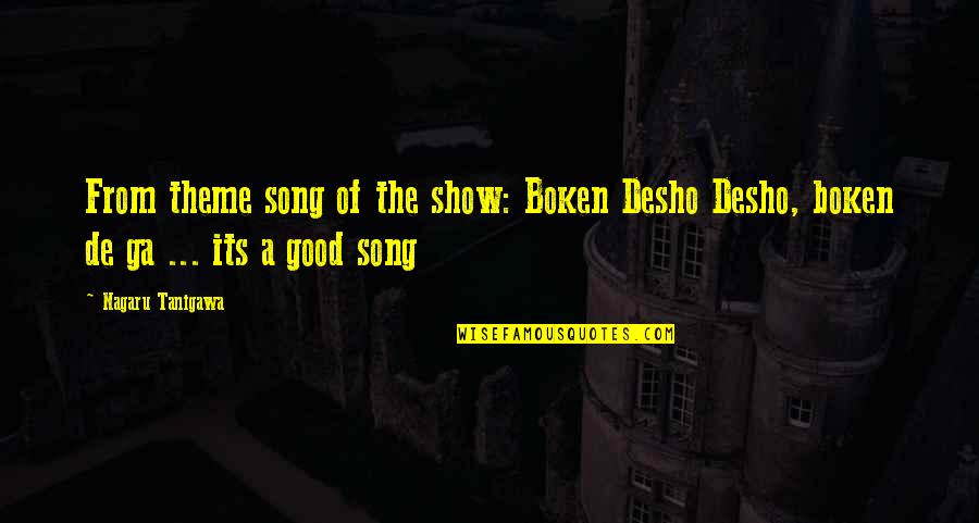 Virostat Quotes By Nagaru Tanigawa: From theme song of the show: Boken Desho