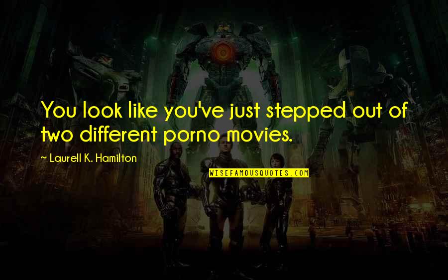 Visarne Marathi Quotes By Laurell K. Hamilton: You look like you've just stepped out of Visarne Marathi Quotes By Laurell K. Hamilton: You look like you've just stepped out of
