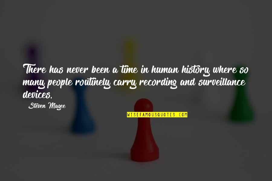 Viseltes Quotes By Steven Magee: There has never been a time in human Viseltes Quotes By Steven Magee: There has never been a time in human