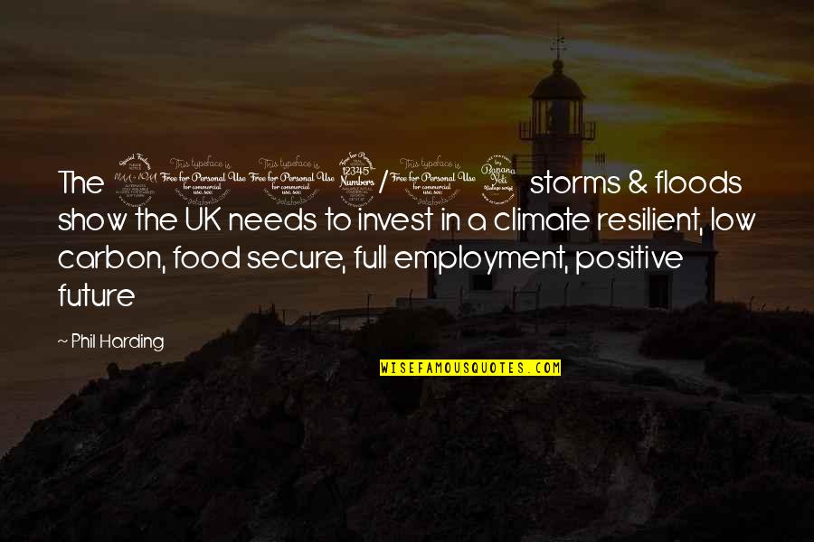 Vision Future Quotes By Phil Harding: The 2013/14 storms & floods show the UK Vision Future Quotes By Phil Harding: The 2013/14 storms & floods show the UK