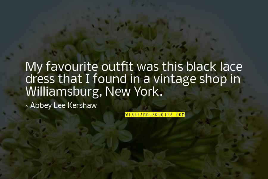 Visted De Res Quotes By Abbey Lee Kershaw: My favourite outfit was this black lace dress