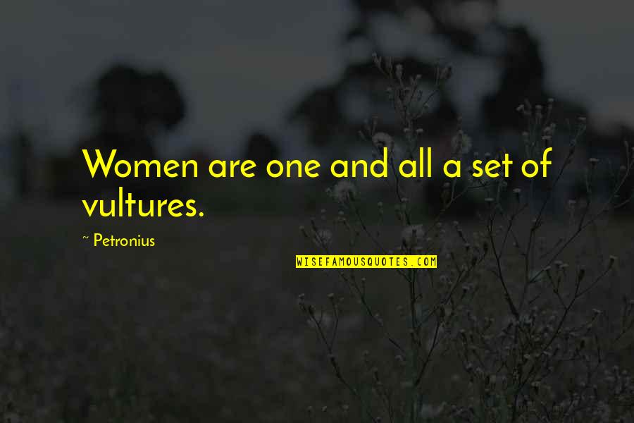 Visuri Dex Quotes By Petronius: Women are one and all a set of