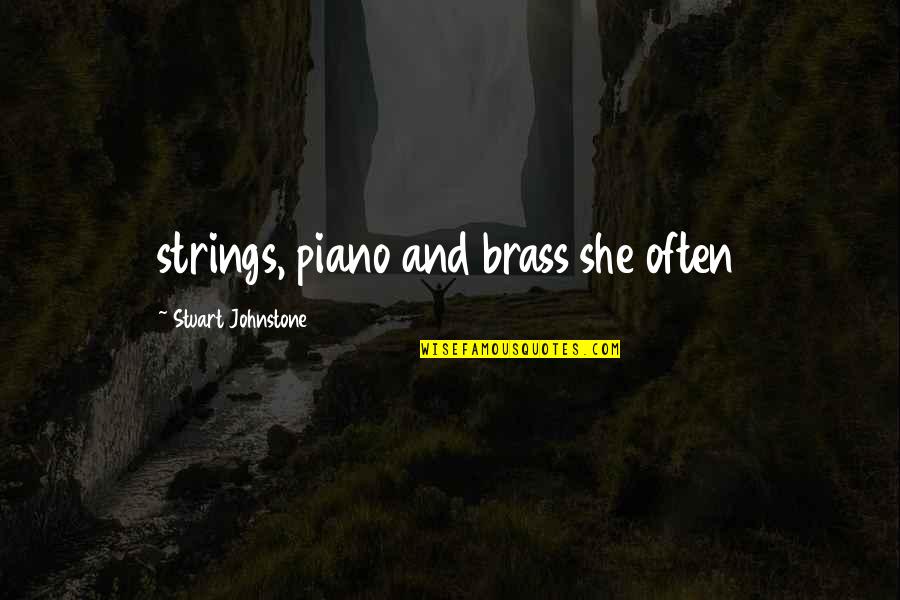 Vitanza Obit Quotes By Stuart Johnstone: strings, piano and brass she often