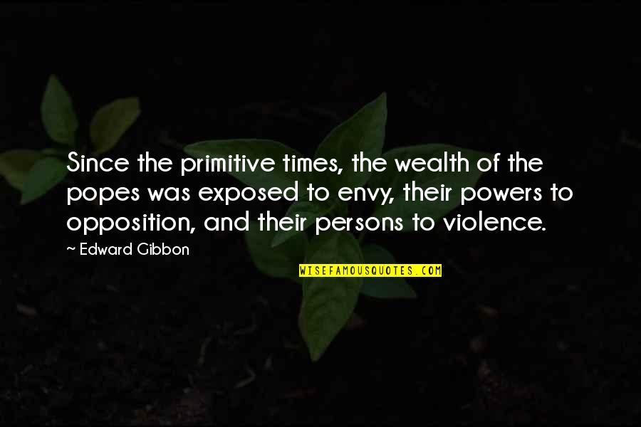 Vivendi Logo Quotes By Edward Gibbon: Since the primitive times, the wealth of the