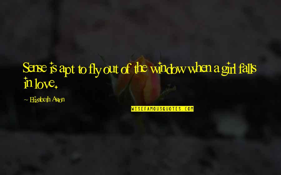 Vivien Theodore Thomas Quotes By Elizabeth Aston: Sense is apt to fly out of the
