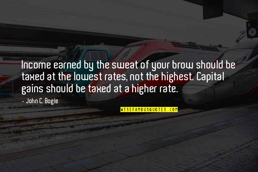 Vlahoug Quotes By John C. Bogle: Income earned by the sweat of your brow