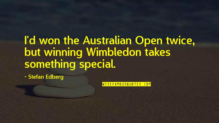 Vlashi Njeriu Quotes By Stefan Edberg: I'd won the Australian Open twice, but winning