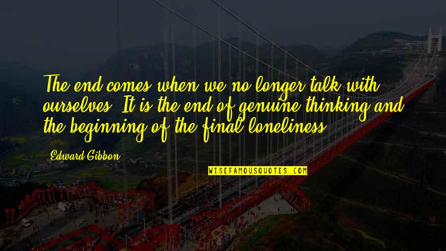 Vocabulario En Quotes By Edward Gibbon: The end comes when we no longer talk Vocabulario En Quotes By Edward Gibbon: The end comes when we no longer talk