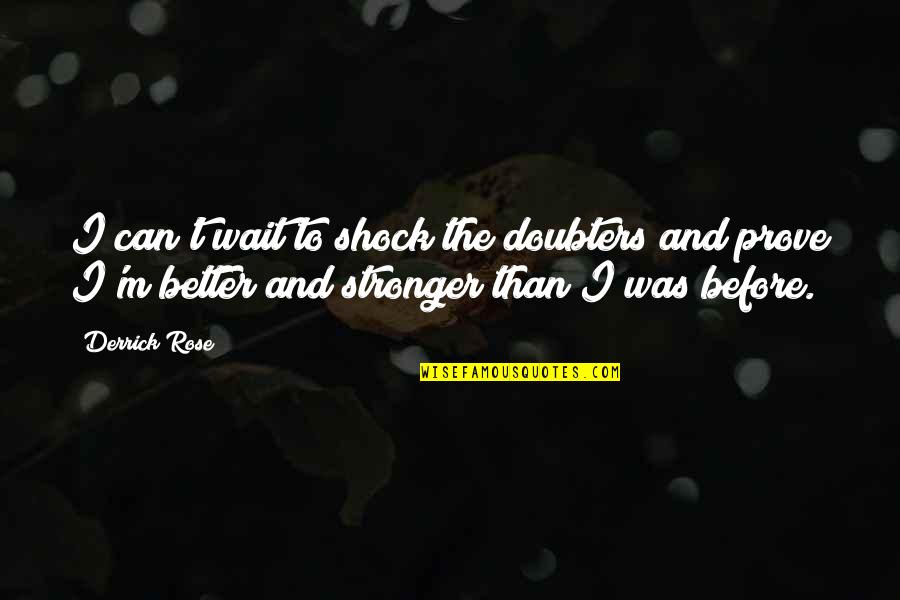 Vogue Tag Reviews Quotes By Derrick Rose: I can't wait to shock the doubters and