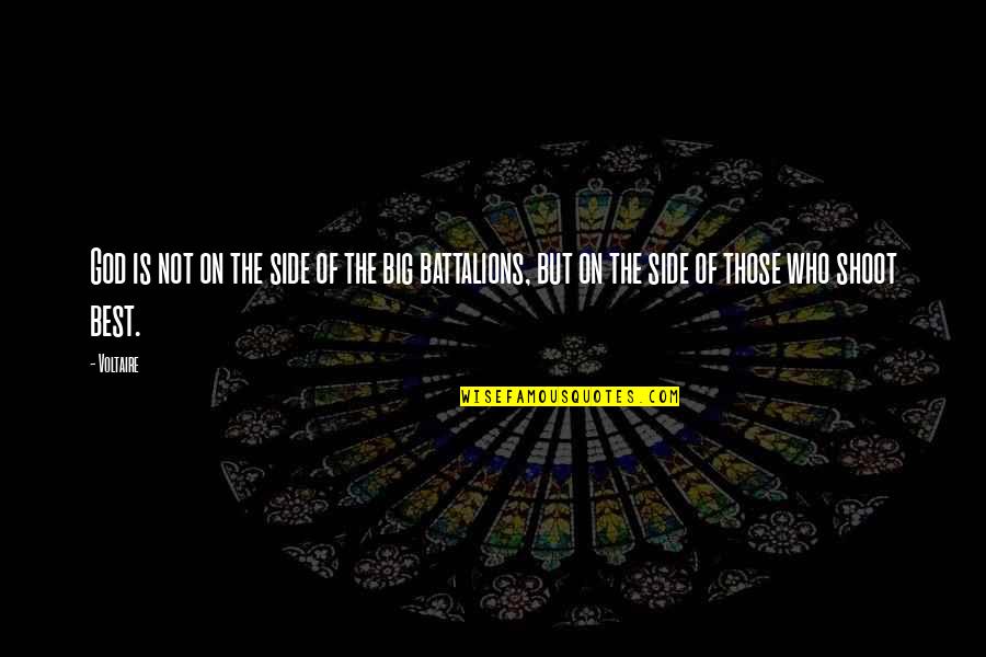 Voltaire God Quotes By Voltaire: God is not on the side of the