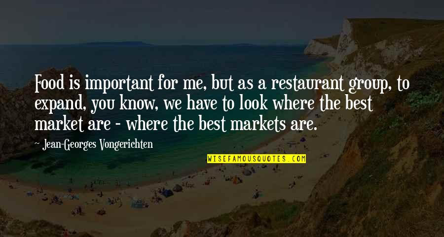 Vongerichten Quotes By Jean-Georges Vongerichten: Food is important for me, but as a