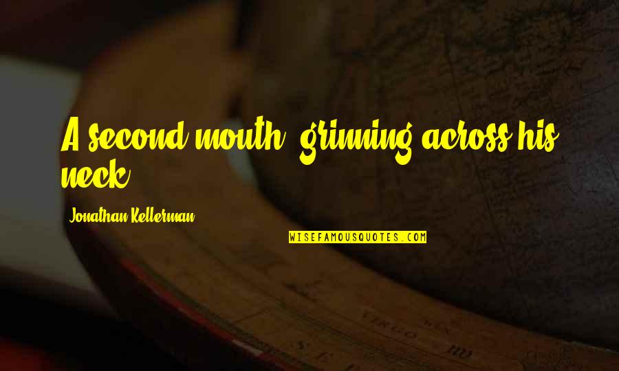 Voo Premarket Quotes By Jonathan Kellerman: A second mouth, grinning across his neck.