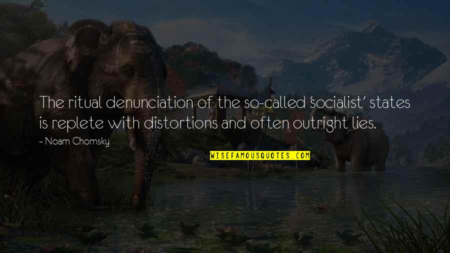 Vorf Lligkeitsentsch Digung Darlehen Quotes By Noam Chomsky: The ritual denunciation of the so-called 'socialist' states Vorf Lligkeitsentsch Digung Darlehen Quotes By Noam Chomsky: The ritual denunciation of the so-called 'socialist' states