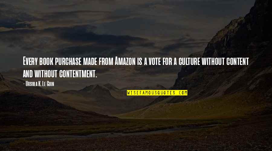 Vote And Quotes By Ursula K. Le Guin: Every book purchase made from Amazon is a
