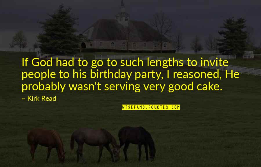 Vp Pence Quotes By Kirk Read: If God had to go to such lengths