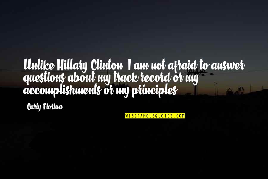 Vudo Quotes By Carly Fiorina: Unlike Hillary Clinton, I am not afraid to Vudo Quotes By Carly Fiorina: Unlike Hillary Clinton, I am not afraid to
