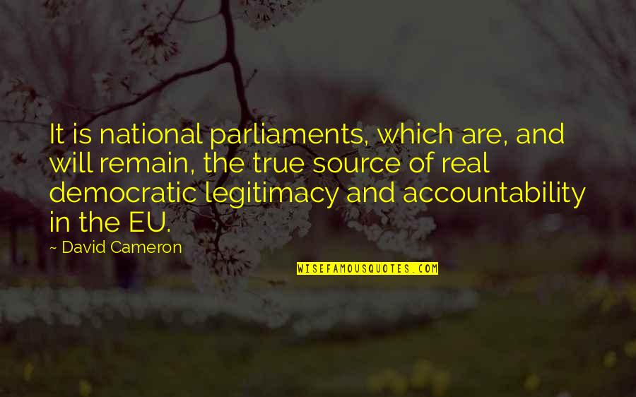 Vuvuzelas Quotes By David Cameron: It is national parliaments, which are, and will