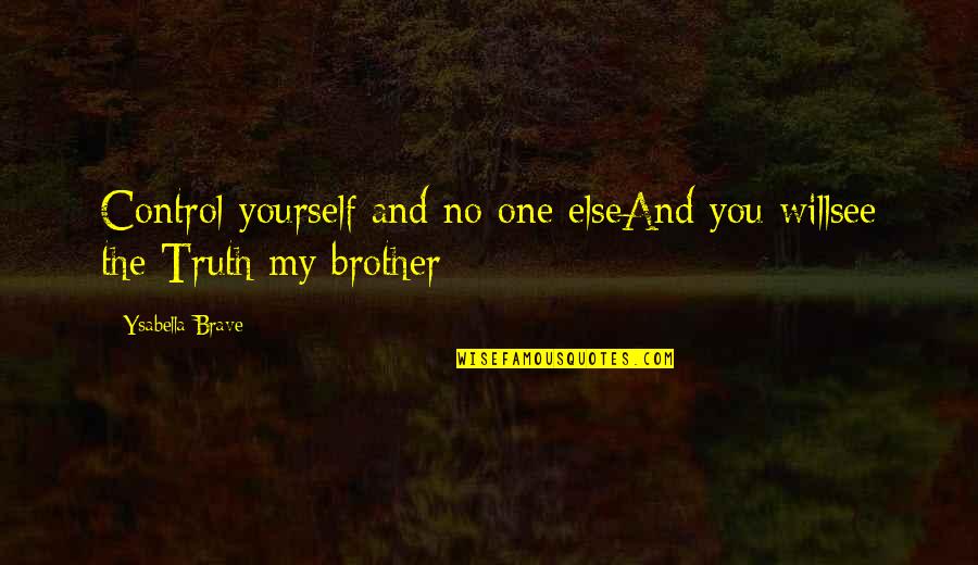 Vw Bus Camping Quotes By Ysabella Brave: Control yourself and no one elseAnd you willsee Vw Bus Camping Quotes By Ysabella Brave: Control yourself and no one elseAnd you willsee