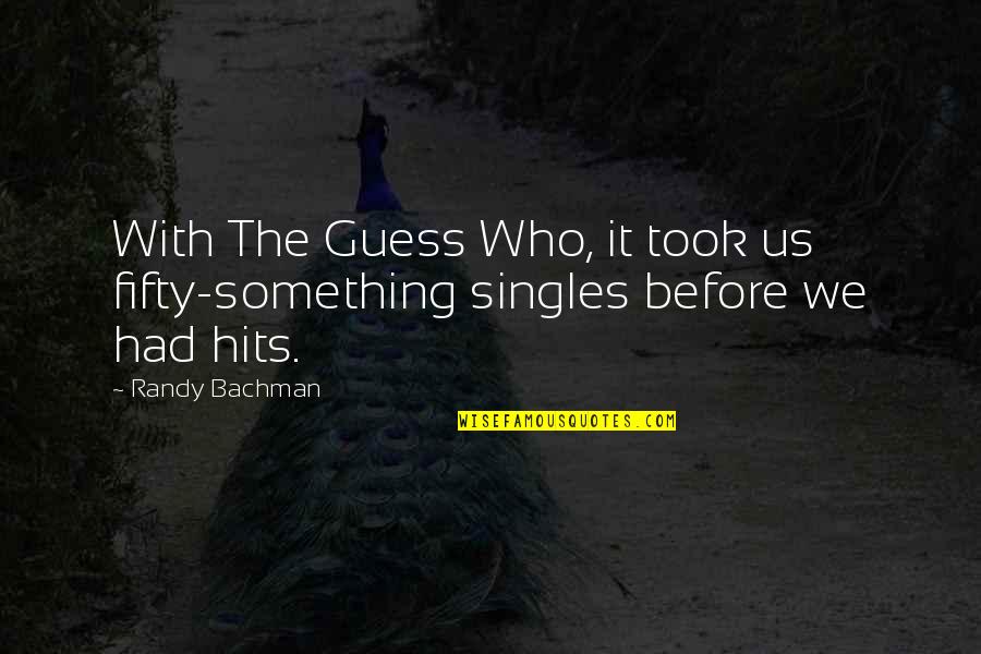 W M Ocean Freight Quotes By Randy Bachman: With The Guess Who, it took us fifty-something