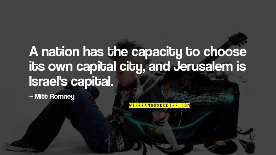 Wainer Elementary Quotes By Mitt Romney: A nation has the capacity to choose its Wainer Elementary Quotes By Mitt Romney: A nation has the capacity to choose its