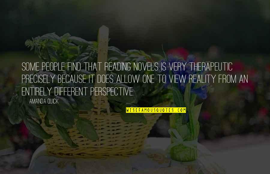 Waldau Bern Quotes By Amanda Quick: Some people find that reading novels is very Waldau Bern Quotes By Amanda Quick: Some people find that reading novels is very