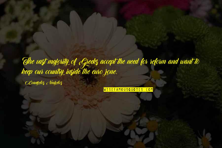 Waldbrunn Colorado Quotes By Evangelos Venizelos: The vast majority of Greeks accept the need Waldbrunn Colorado Quotes By Evangelos Venizelos: The vast majority of Greeks accept the need