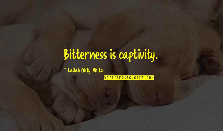 Walking Dead Daryl Dixon Quotes By Lailah Gifty Akita: Bitterness is captivity.