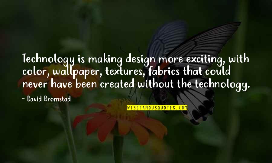 Wallpaper Best Quotes By David Bromstad: Technology is making design more exciting, with color, Wallpaper Best Quotes By David Bromstad: Technology is making design more exciting, with color,