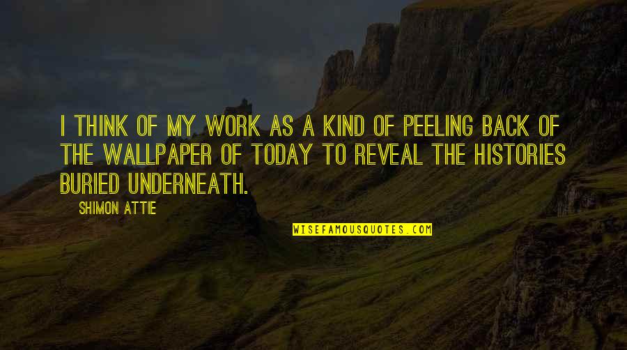 Wallpaper Best Quotes By Shimon Attie: I think of my work as a kind Wallpaper Best Quotes By Shimon Attie: I think of my work as a kind