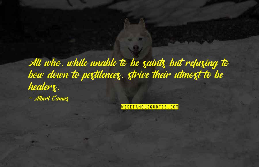 Wallpaper Engine Quotes By Albert Camus: All who, while unable to be saints but Wallpaper Engine Quotes By Albert Camus: All who, while unable to be saints but