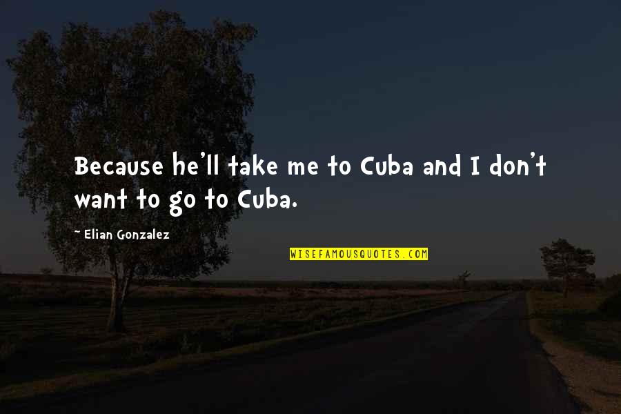 Wallpaper On Life With Quotes By Elian Gonzalez: Because he'll take me to Cuba and I Wallpaper On Life With Quotes By Elian Gonzalez: Because he'll take me to Cuba and I