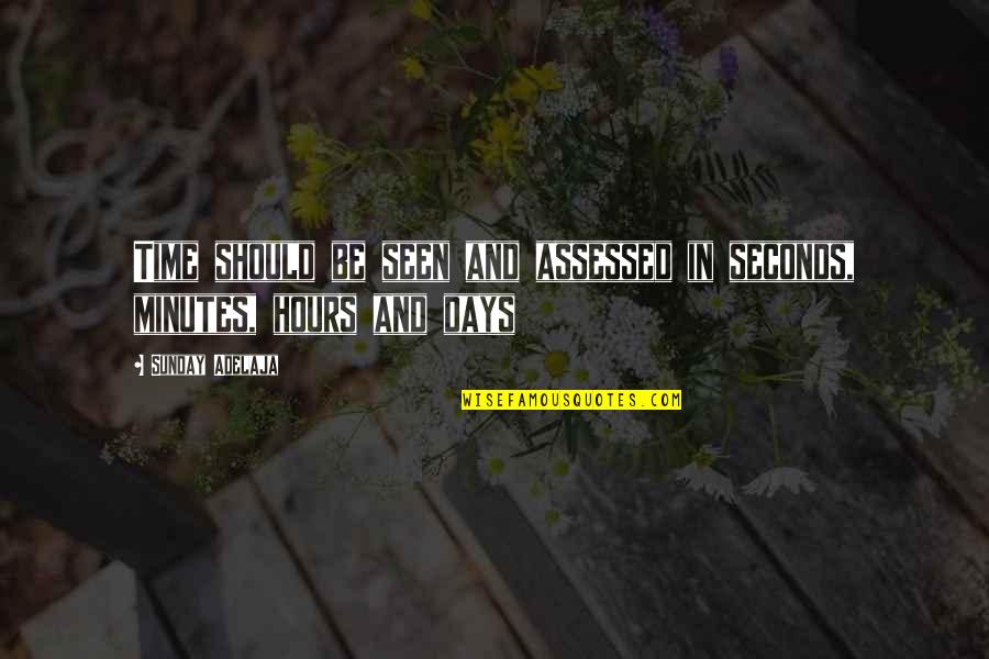 Wallpaper Wid Quotes By Sunday Adelaja: Time should be seen and assessed in seconds,