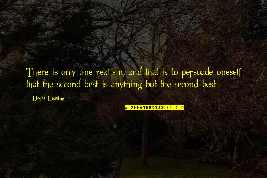 Walt Fiegel Quotes By Doris Lessing: There is only one real sin, and that