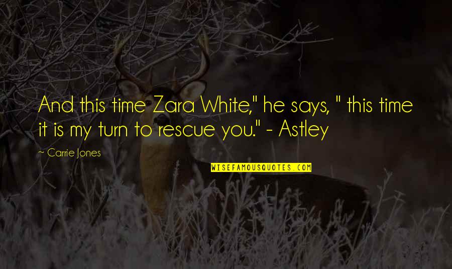 Wangyal Rinpoche Quotes By Carrie Jones: And this time Zara White," he says, "