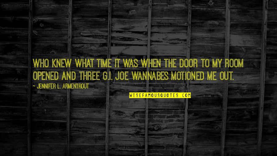 Wannabes Quotes By Jennifer L. Armentrout: Who knew what time it was when the