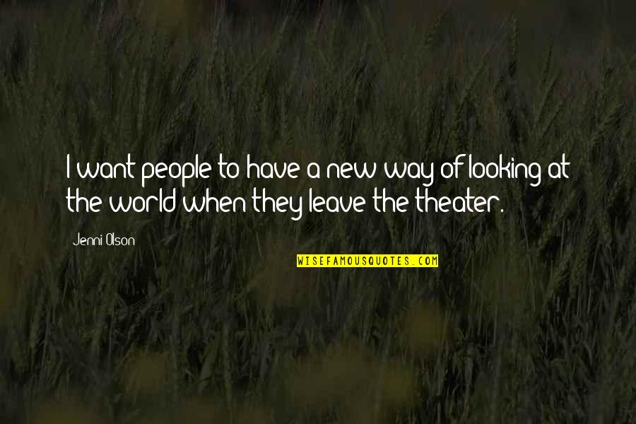 Want To Leave This World Quotes By Jenni Olson: I want people to have a new way