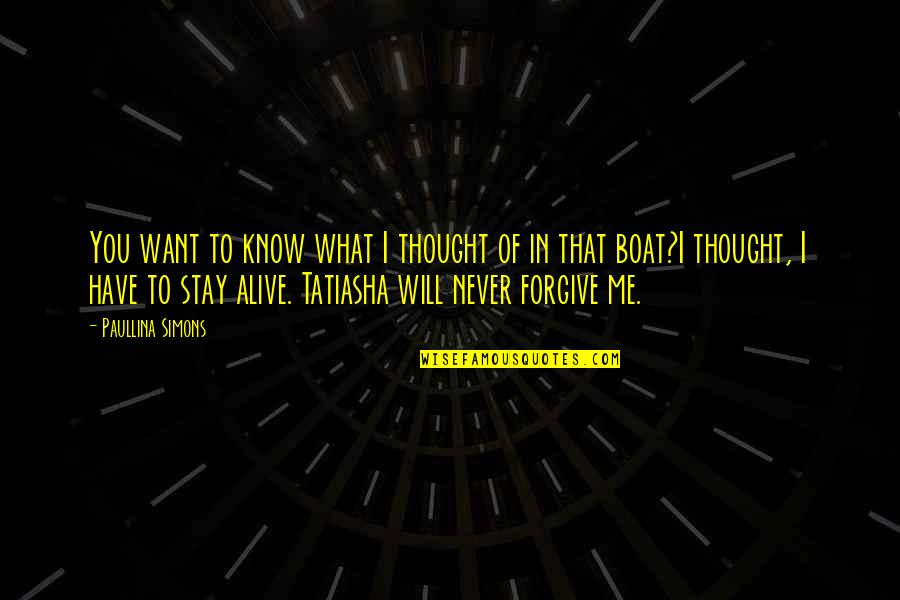 Want You To Stay Quotes By Paullina Simons: You want to know what I thought of Want You To Stay Quotes By Paullina Simons: You want to know what I thought of