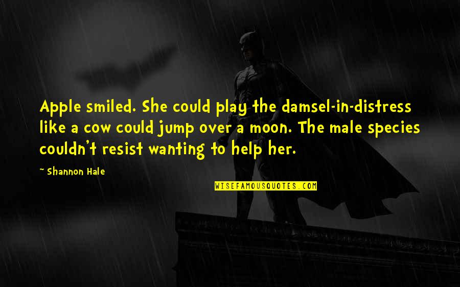 Wanting To Be With Her Quotes By Shannon Hale: Apple smiled. She could play the damsel-in-distress like