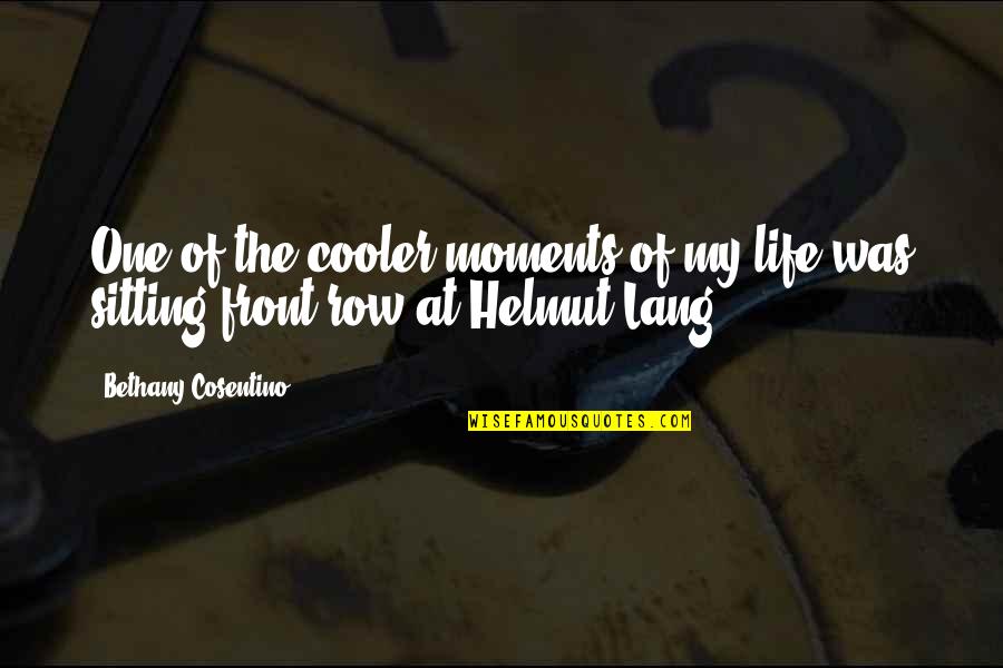 War Is The Last Resort Of Diplomacy Quotes By Bethany Cosentino: One of the cooler moments of my life