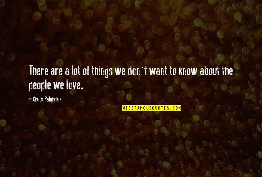 Warbucks In Annie Quotes By Chuck Palahniuk: There are a lot of things we don't