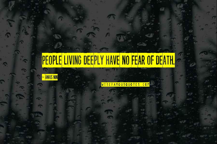 Warhammer 40k Commissar Quotes By Anais Nin: People living deeply have no fear of death. Warhammer 40k Commissar Quotes By Anais Nin: People living deeply have no fear of death.