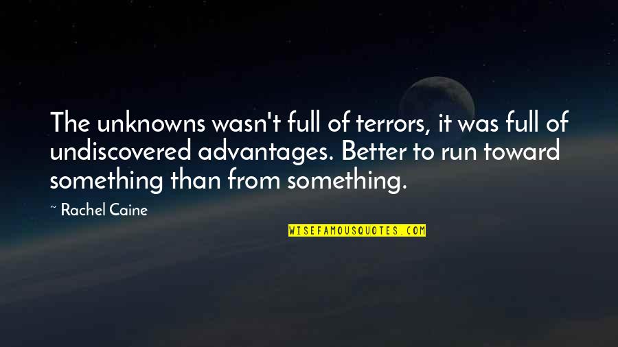 Warhammer 40k Necron Quotes By Rachel Caine: The unknowns wasn't full of terrors, it was Warhammer 40k Necron Quotes By Rachel Caine: The unknowns wasn't full of terrors, it was